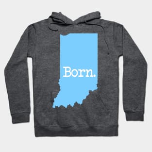 Indiana Born IN Blue Hoodie